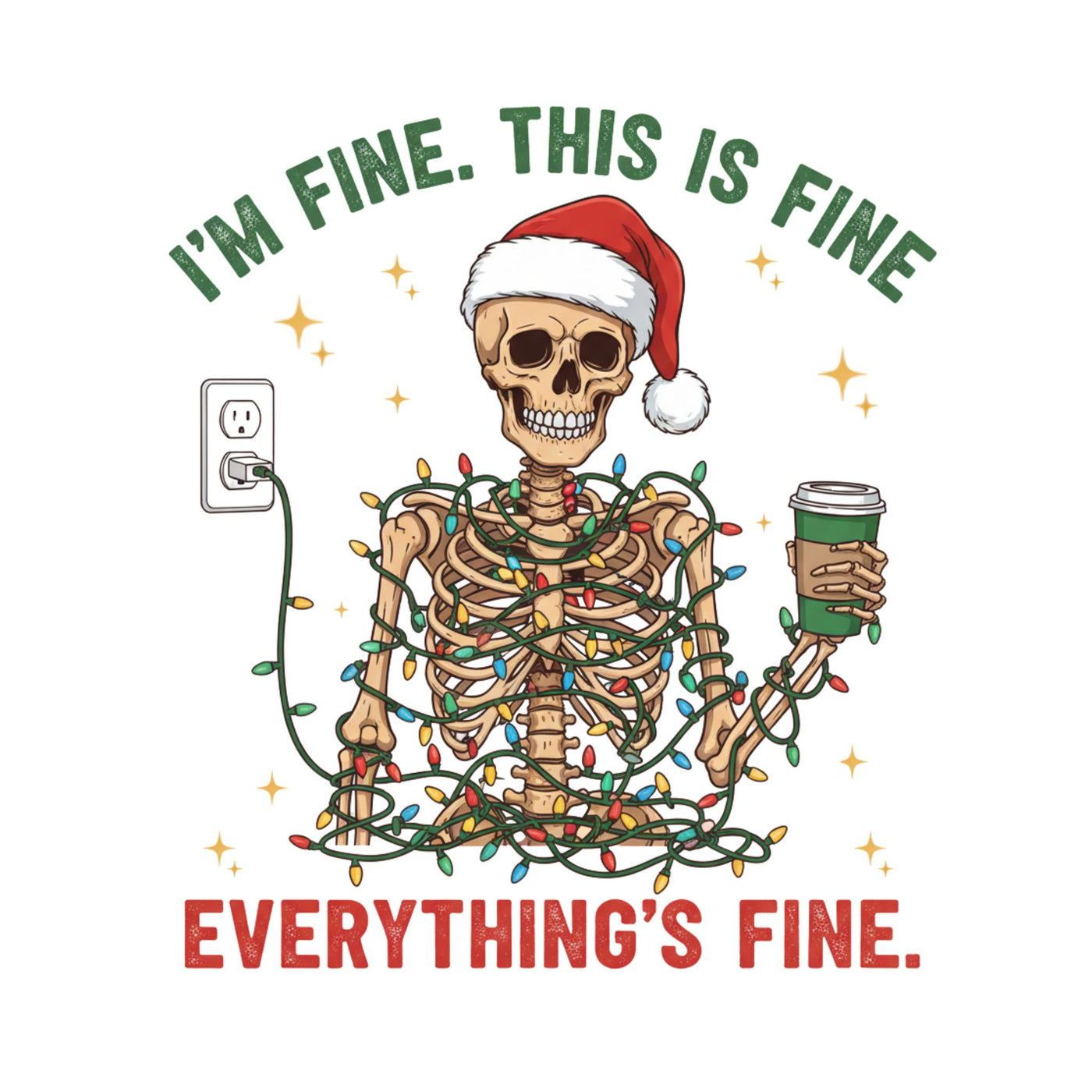 I'm Fine - Everything's Fine